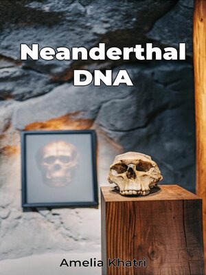 cover image of Neanderthal DNA